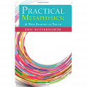 Practical Metaphysics